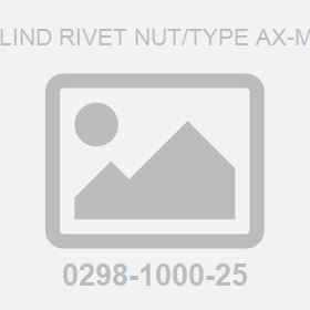 Blind Rivet Nut/Type Ax-M8